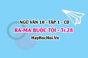 Soạn bài Ra-ma buộc tội trang 28 lớp 10 Cánh Diều tập 1